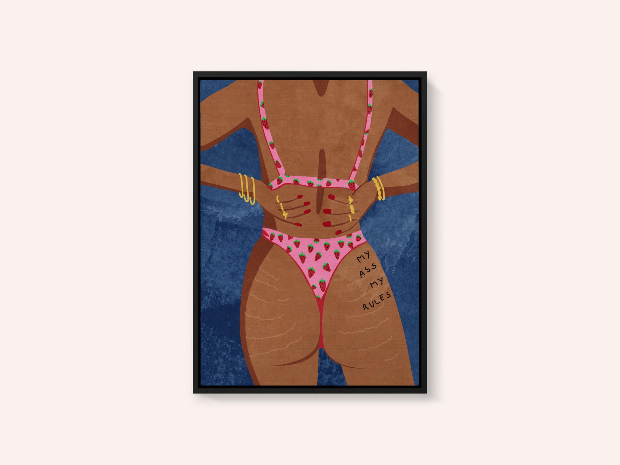 My ass my rules