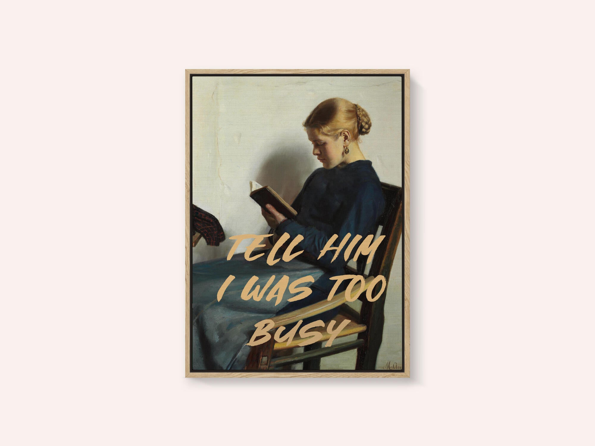 Tell Him I Was To Busy