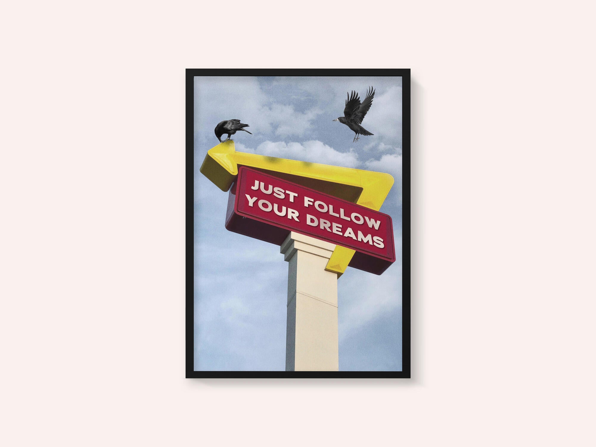 Follow Your Dreams