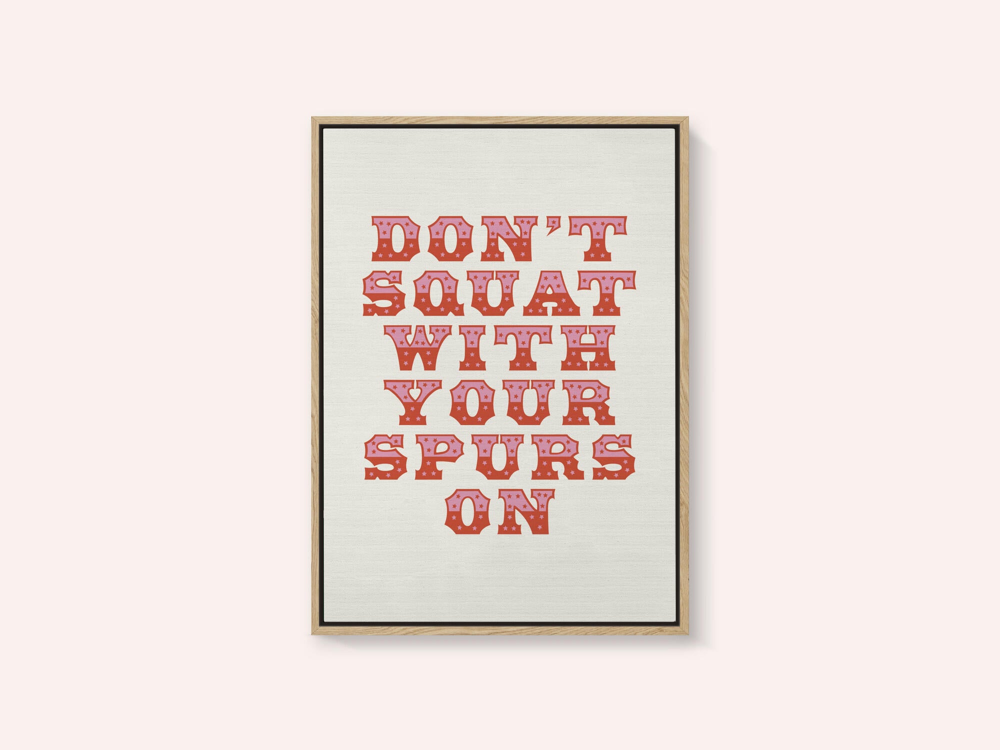Don't Squat With Your Spurs On