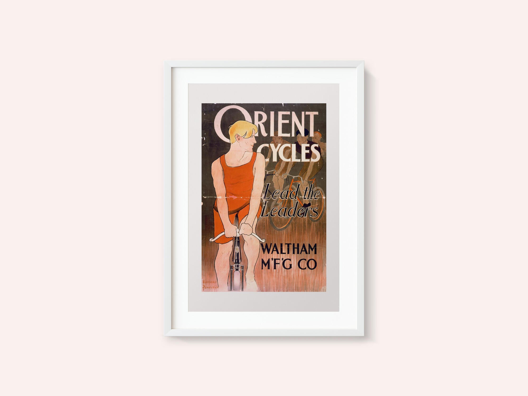 Orient Cycles Lead the Leaders. Waltham M'f'g' Co