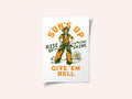 Suns Up Rise Up &amp; Fucking Shine Wild West Cowgirl