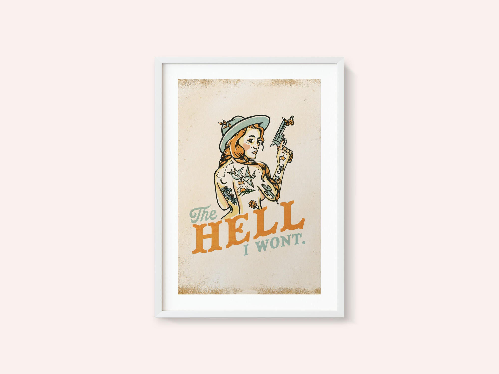 Hell I Wont Sassy Tattoo Pinup Girl