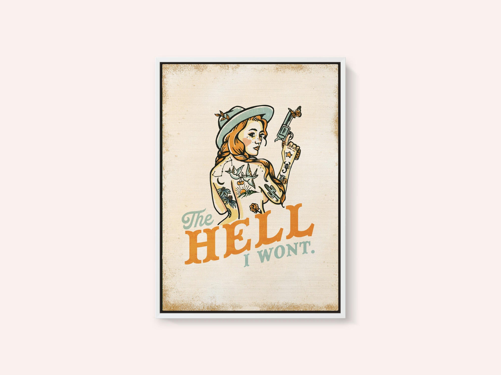 Hell I Wont Sassy Tattoo Pinup Girl