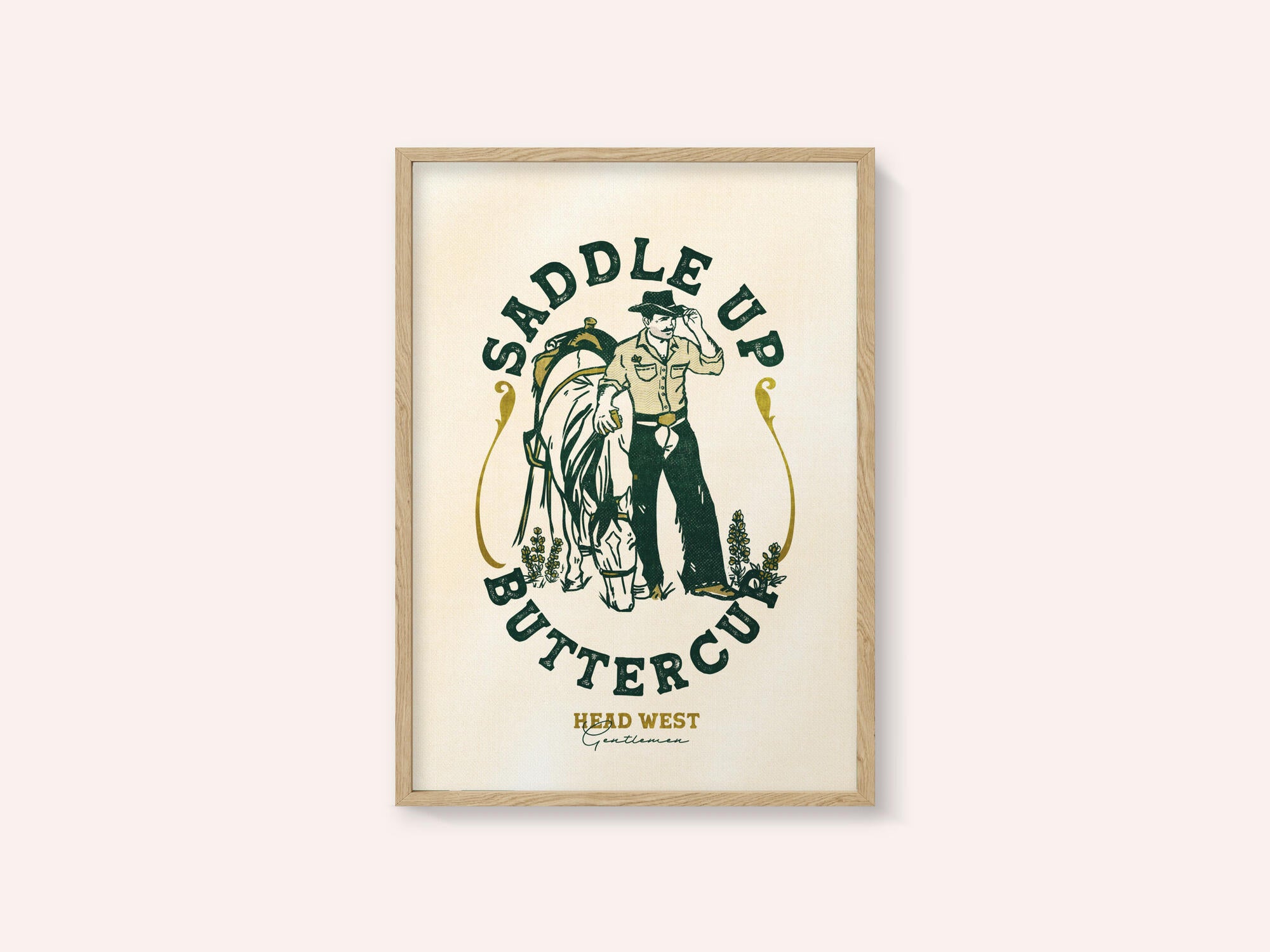 Saddle Up Buttercup Cowboy &amp; Horse Art Print