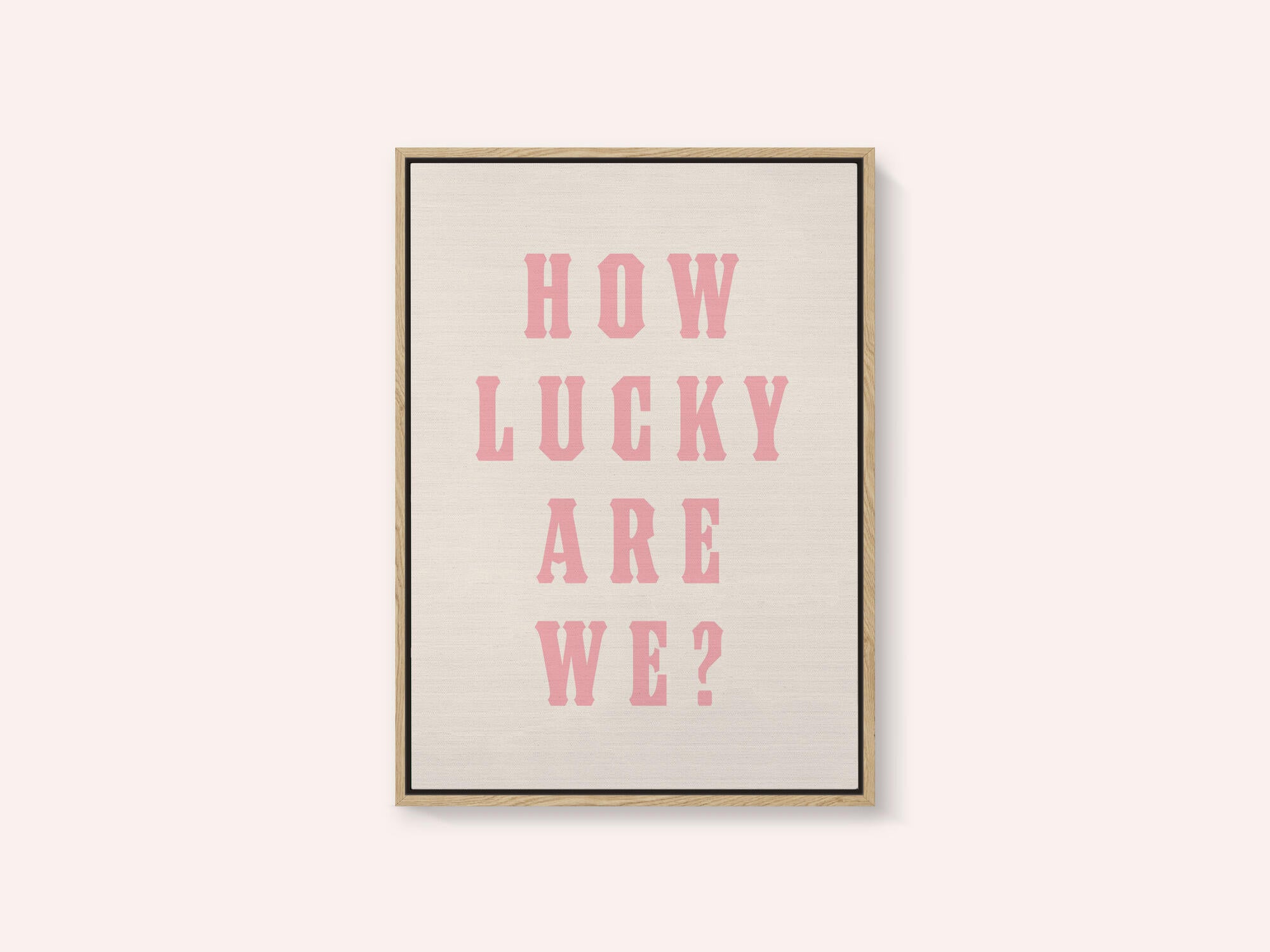 How Lucky Are We?