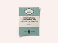 Hypothetical Arguments I've Won In the Shower - Funny Vintage Book Cover - Sarcastic Self Help - Blue.