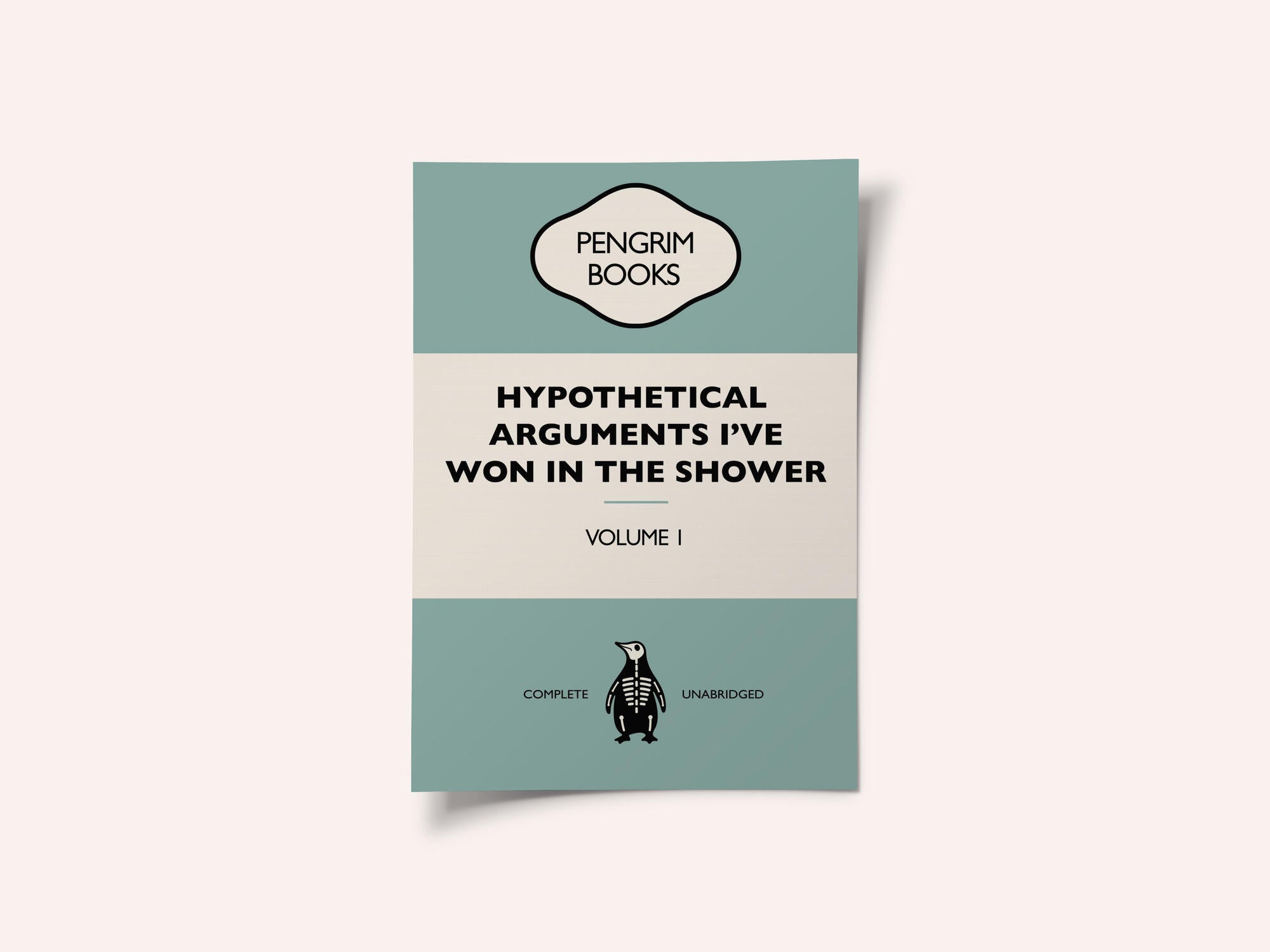 Hypothetical Arguments I've Won In the Shower - Funny Vintage Book Cover - Sarcastic Self Help - Blue.