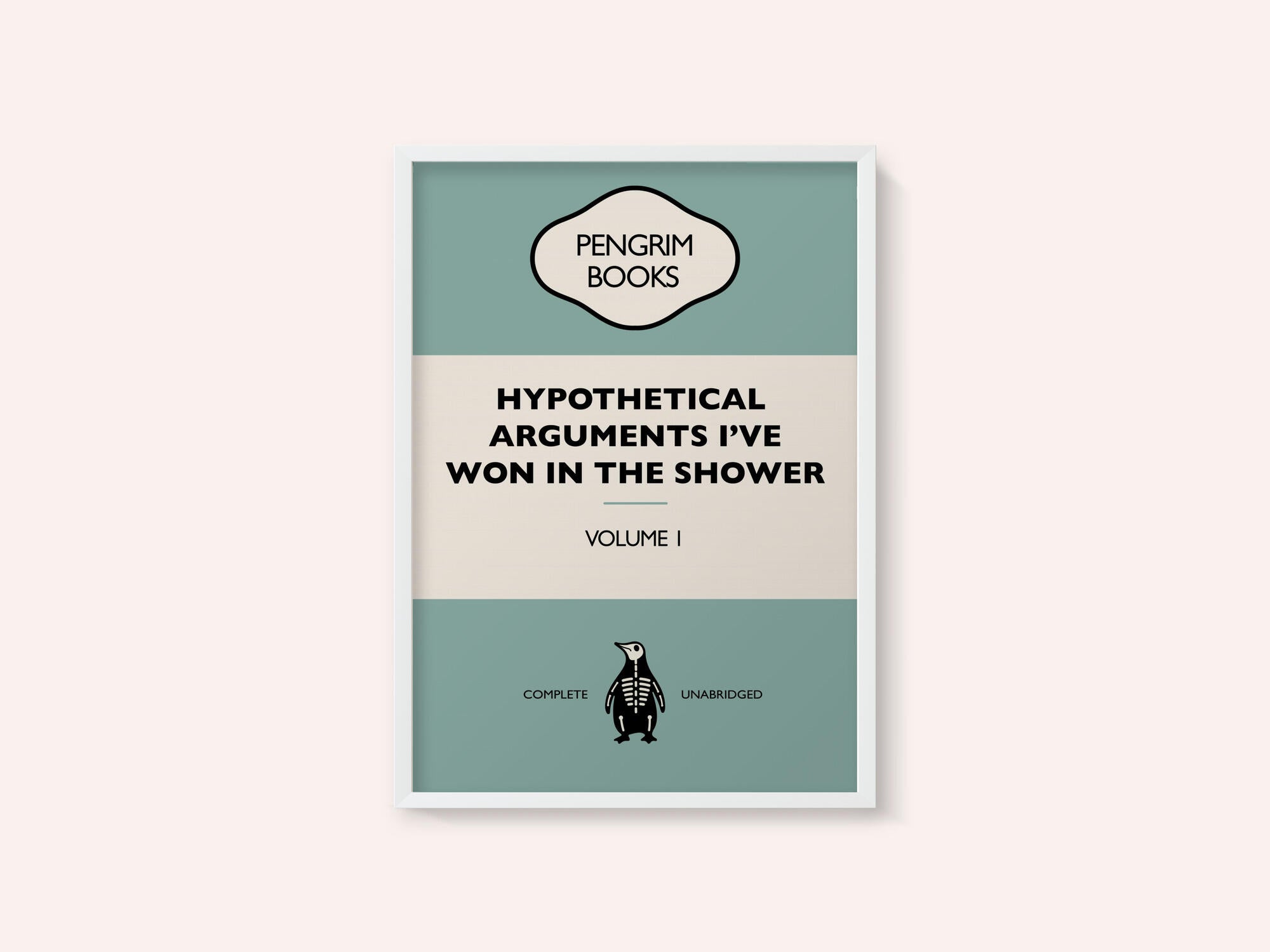 Hypothetical Arguments I've Won In the Shower - Funny Vintage Book Cover - Sarcastic Self Help - Blue.