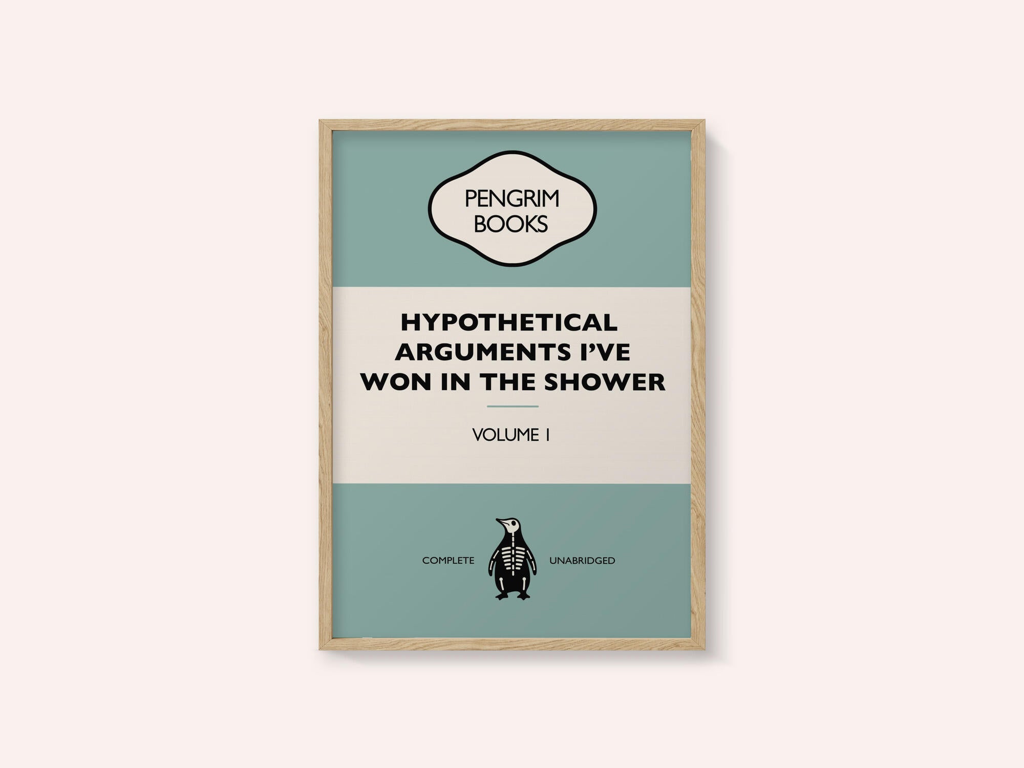 Hypothetical Arguments I've Won In the Shower - Funny Vintage Book Cover - Sarcastic Self Help - Blue.