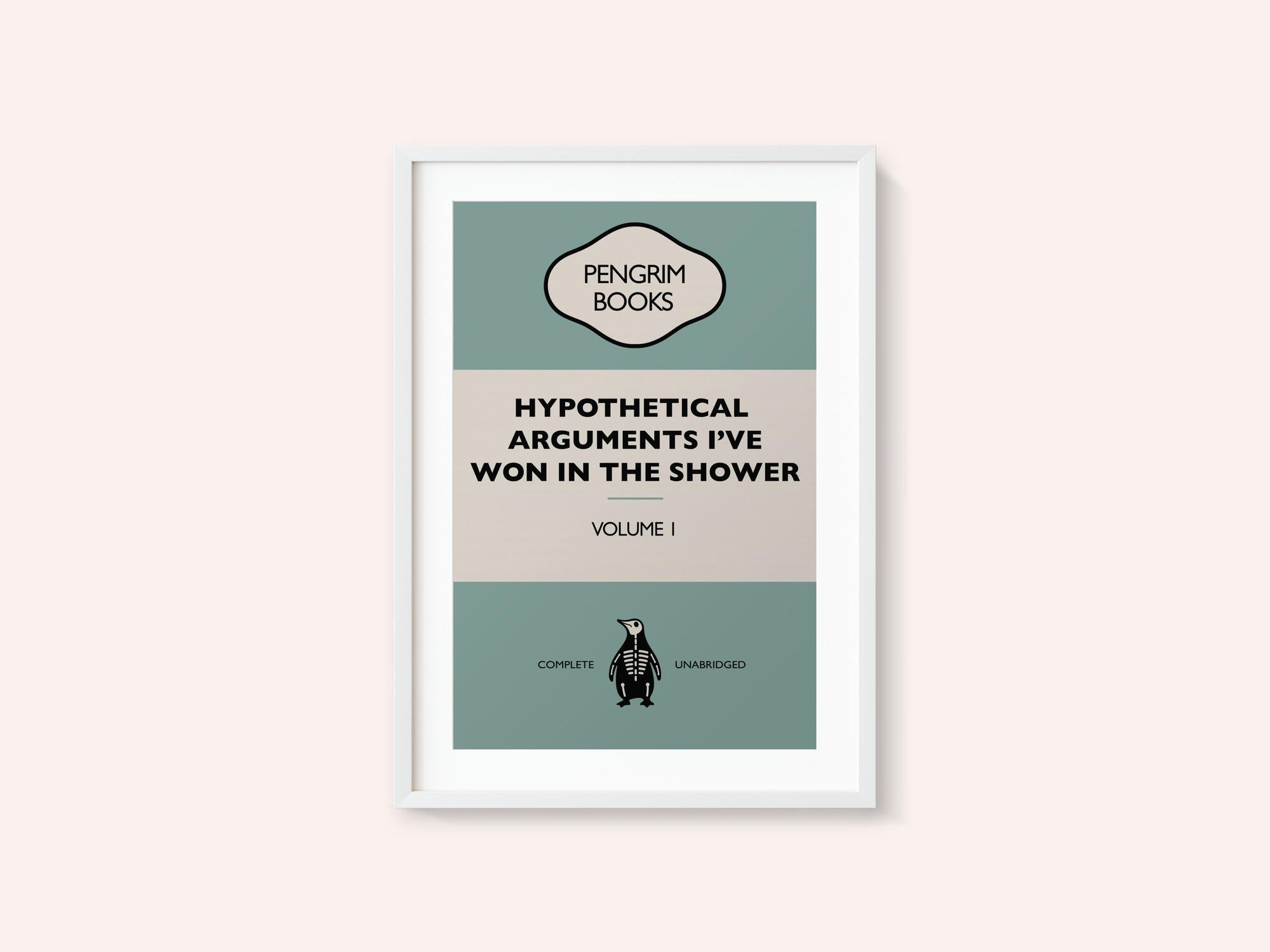 Hypothetical Arguments I've Won In the Shower - Funny Vintage Book Cover - Sarcastic Self Help - Blue.
