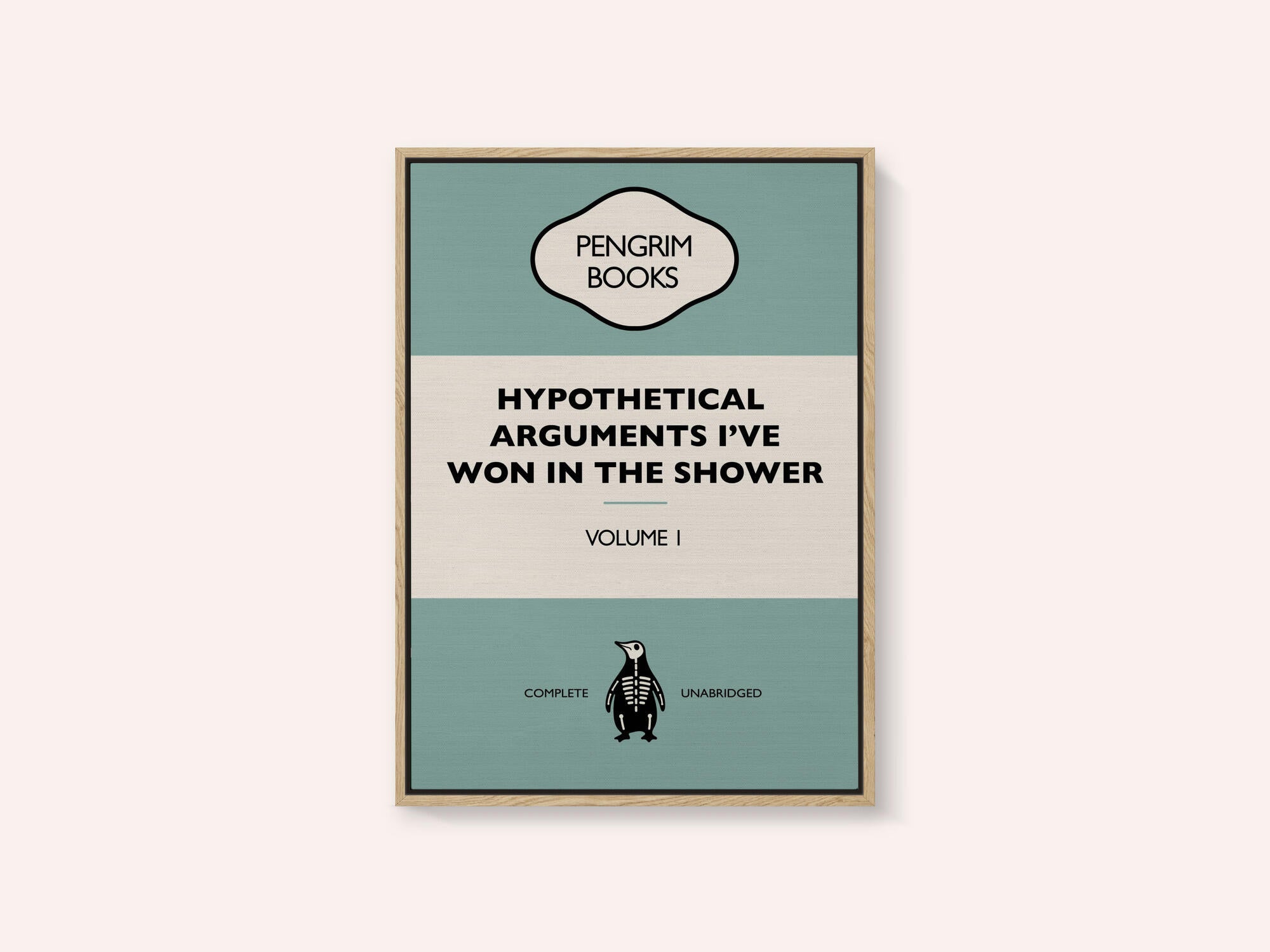 Hypothetical Arguments I've Won In the Shower - Funny Vintage Book Cover - Sarcastic Self Help - Blue.