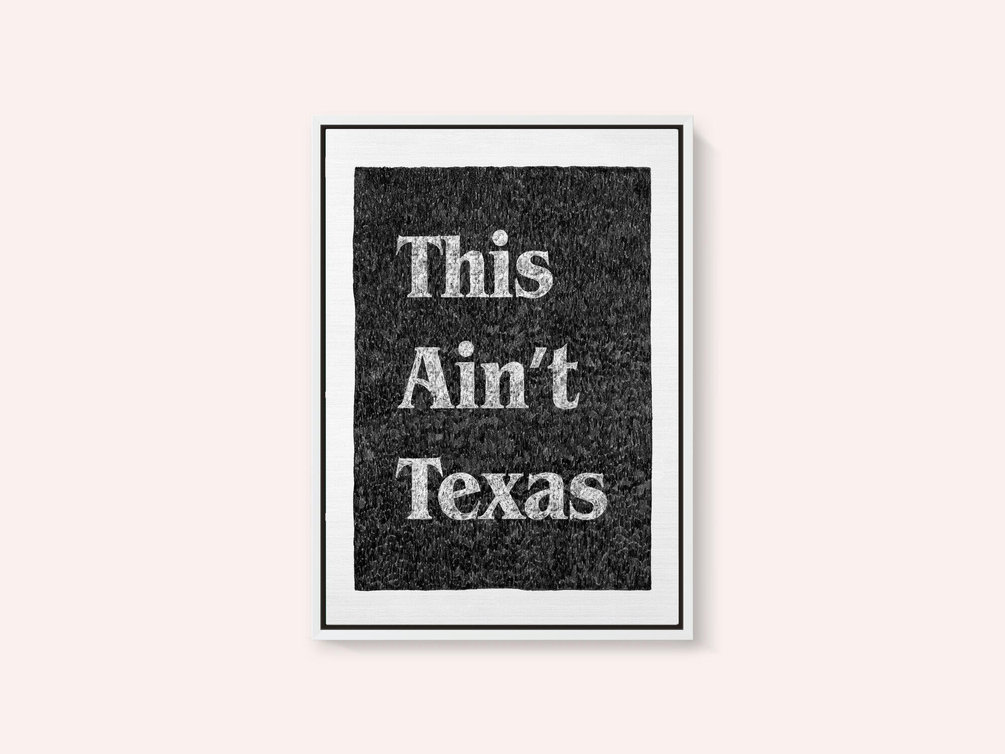 This Ain't Texas