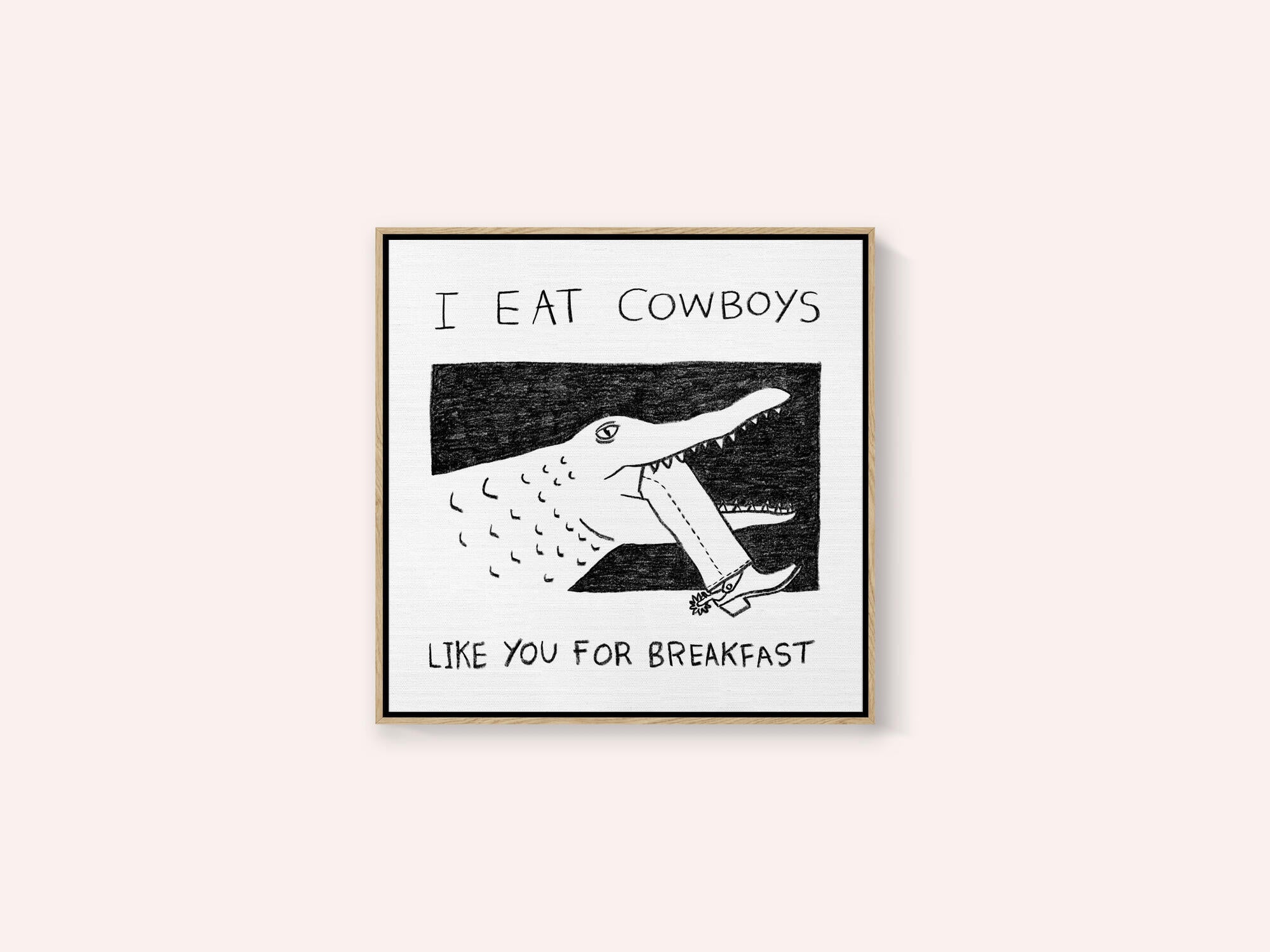 I Eat Cowboys Like You for Breakfast