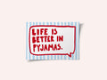 Cozy Pyjama Wisdom