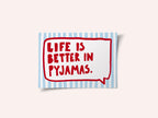 Cozy Pyjama Wisdom