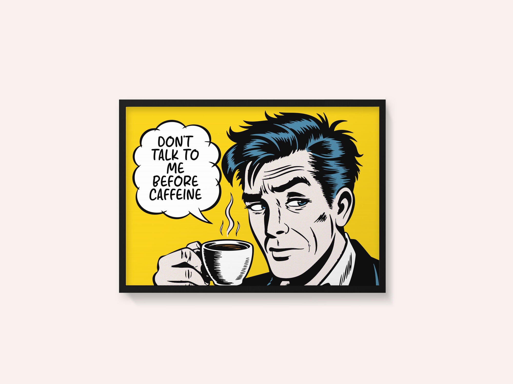 Don't Talk To Me Before Caffeine
