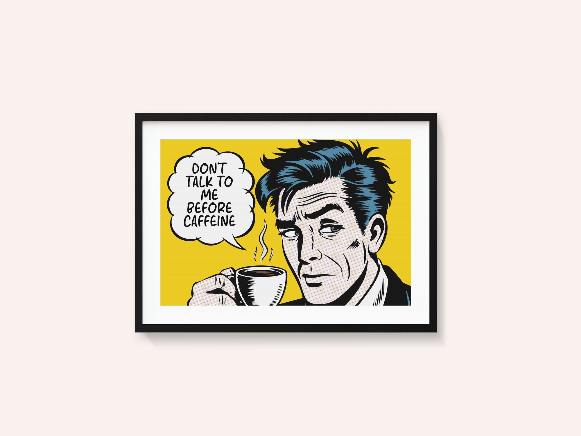 Don't Talk To Me Before Caffeine
