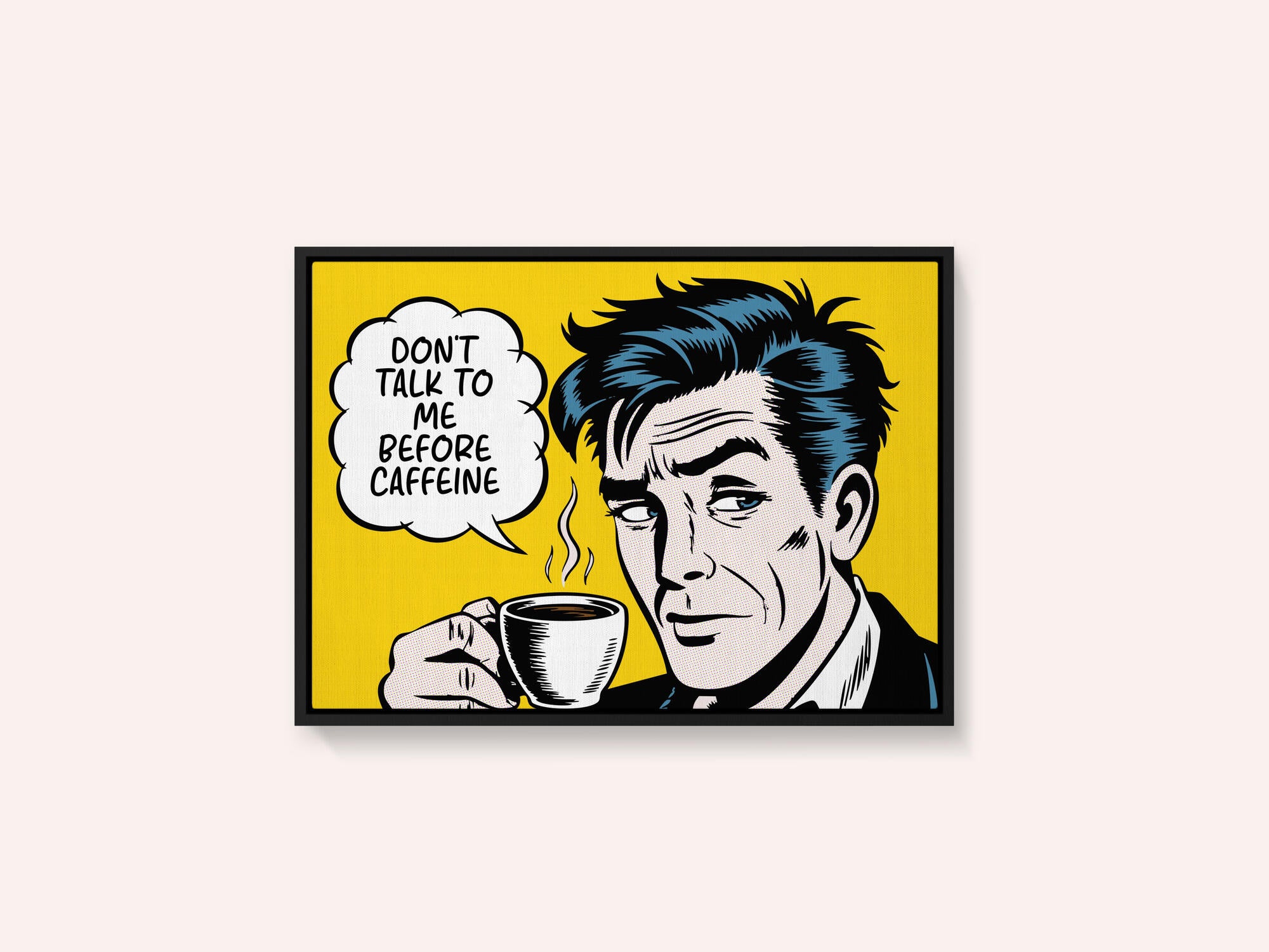 Don't Talk To Me Before Caffeine
