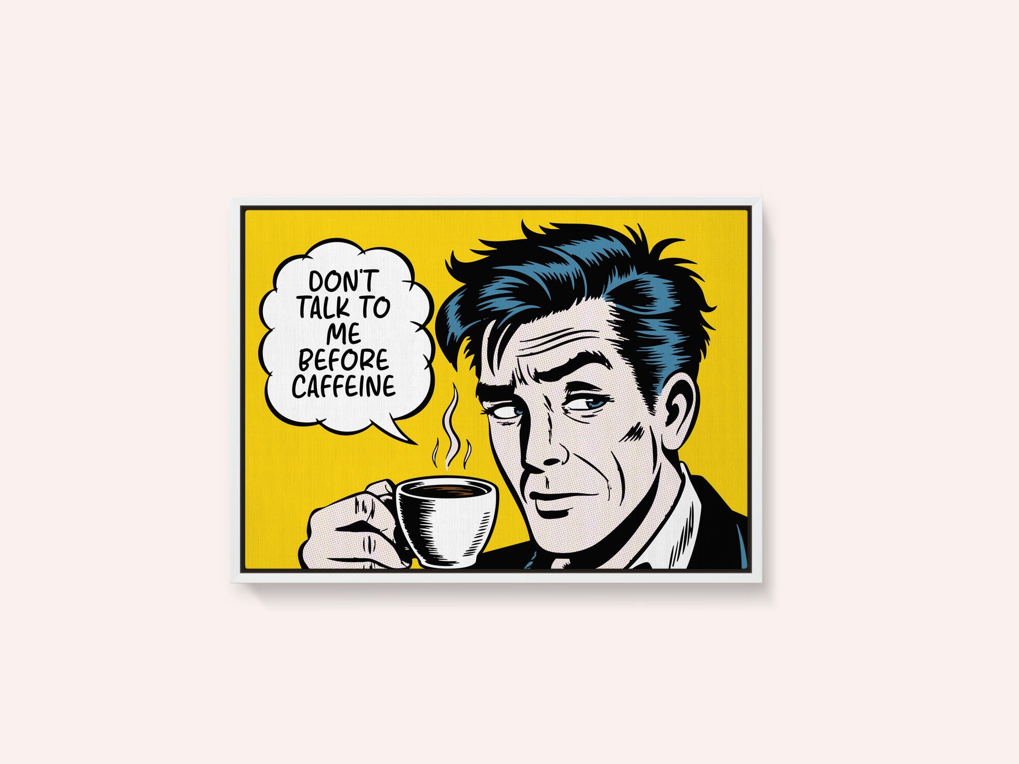 Don't Talk To Me Before Caffeine