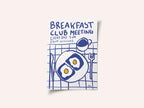 Breakfast Club Meeting
