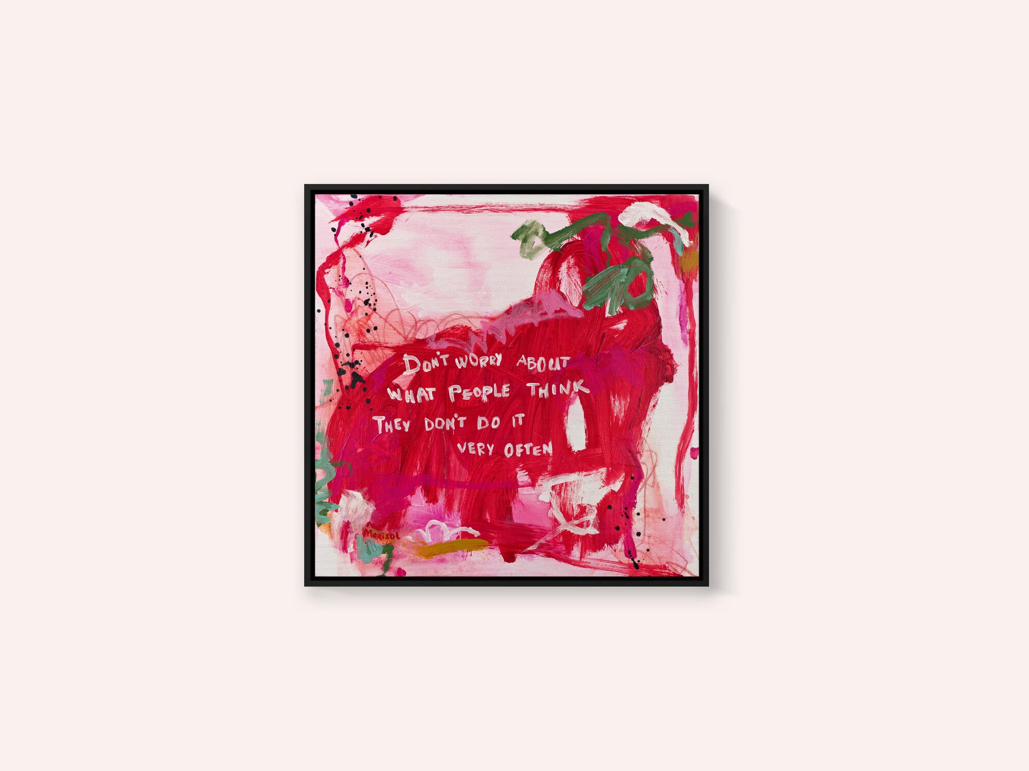 Sassy Abstract Quote