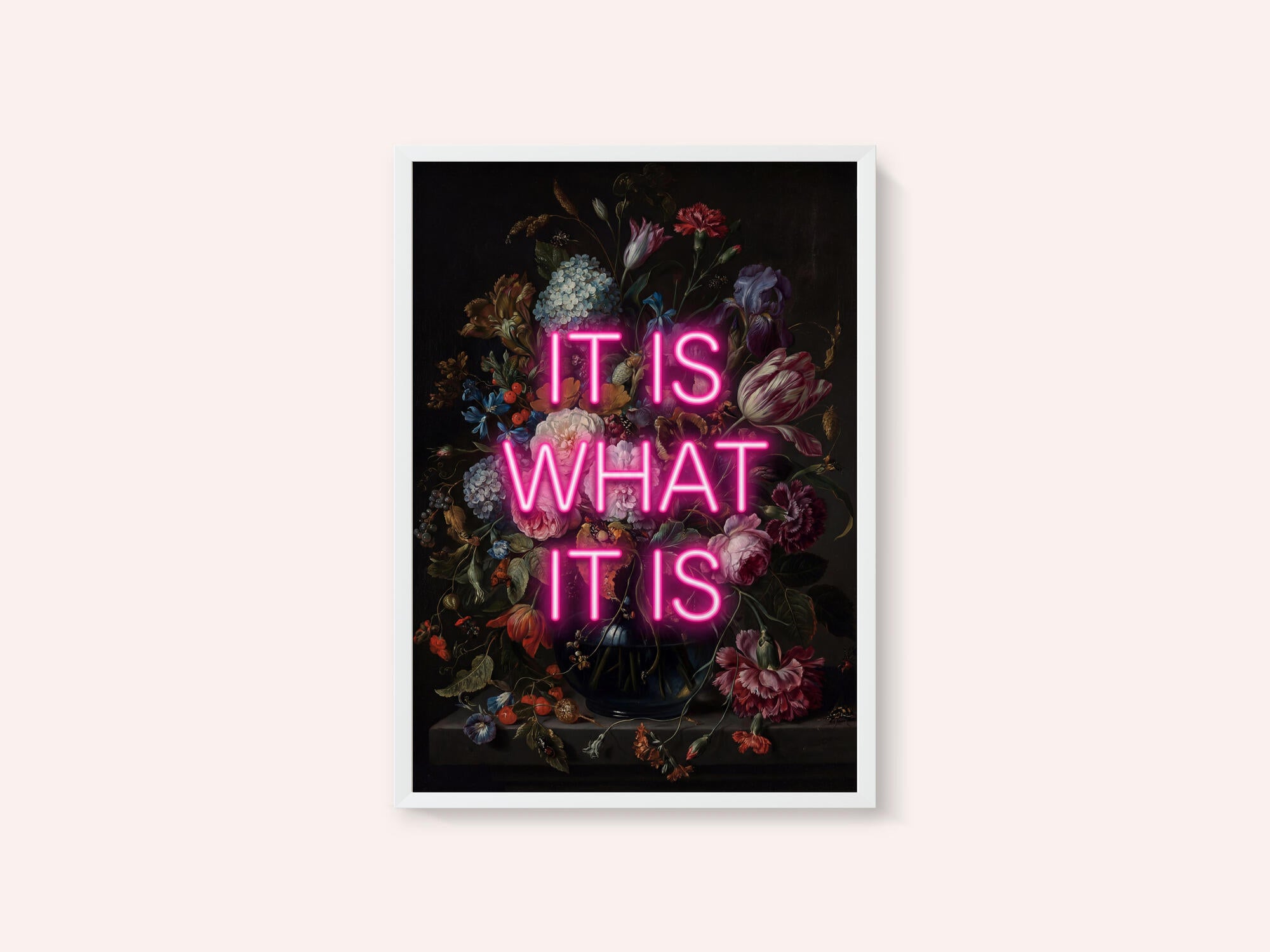 It Is What It Is