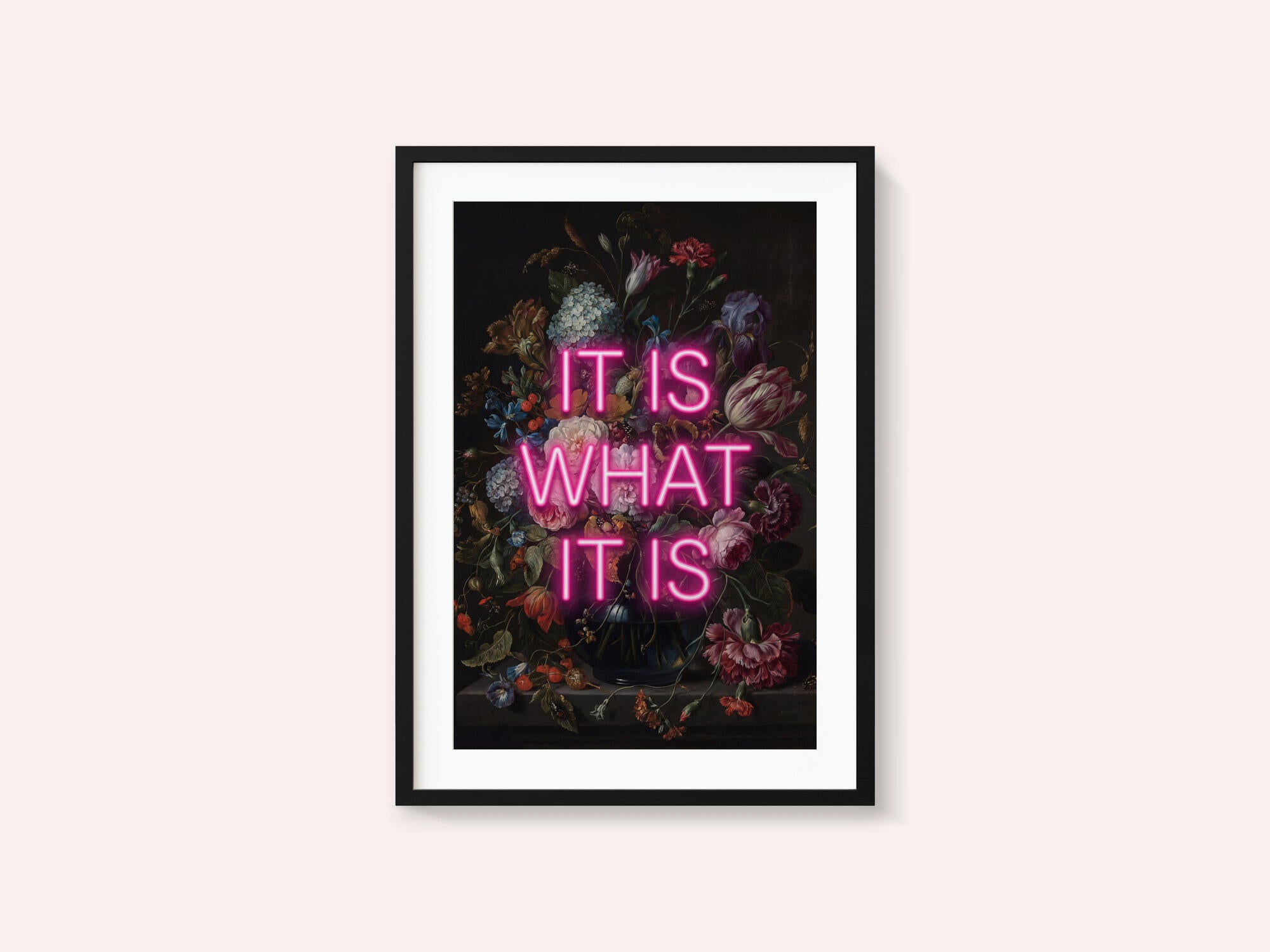 It Is What It Is
