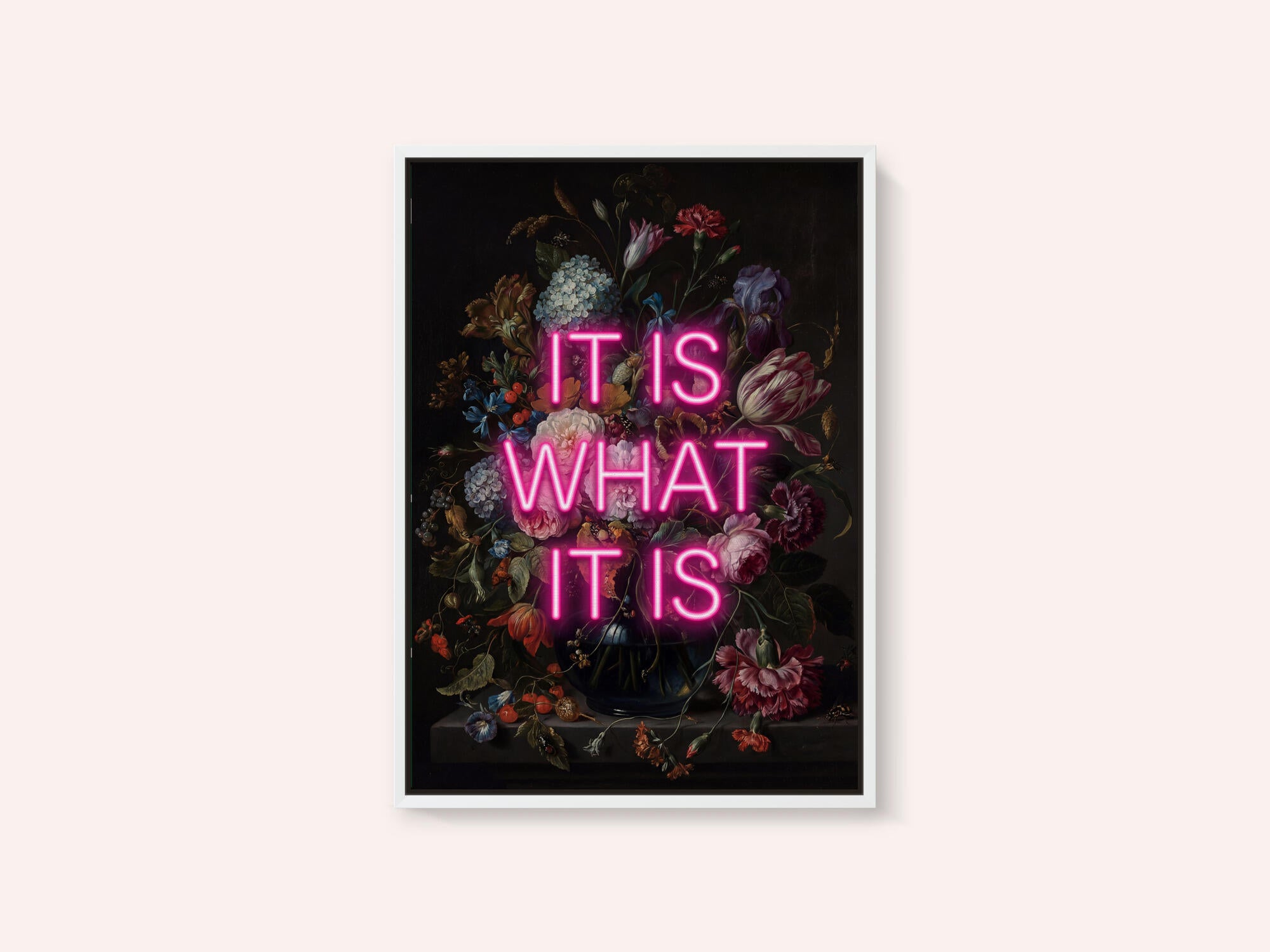 It Is What It Is