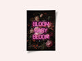 Bloom Baby Bloom
