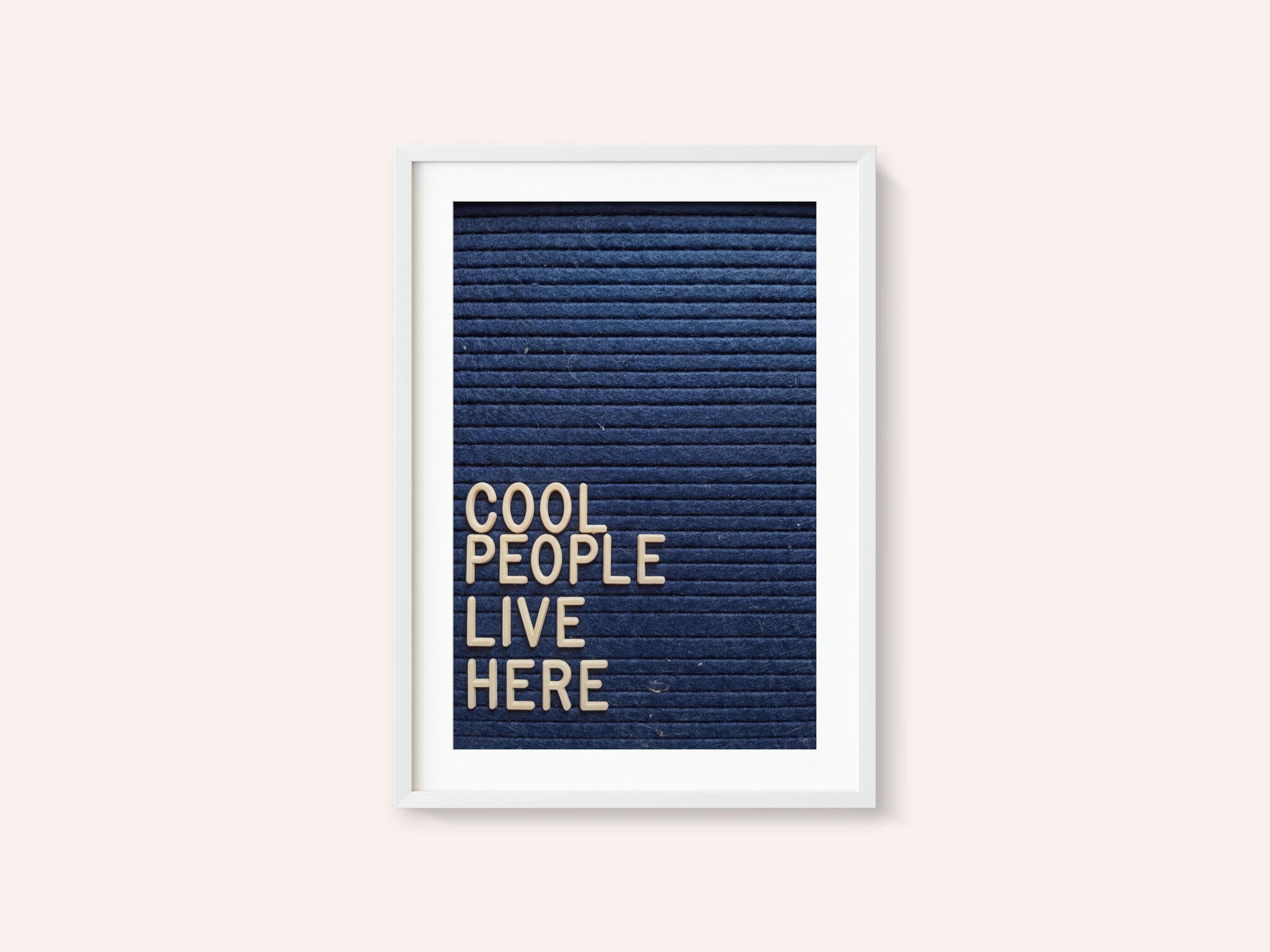 Cool People Live Here Letter Board