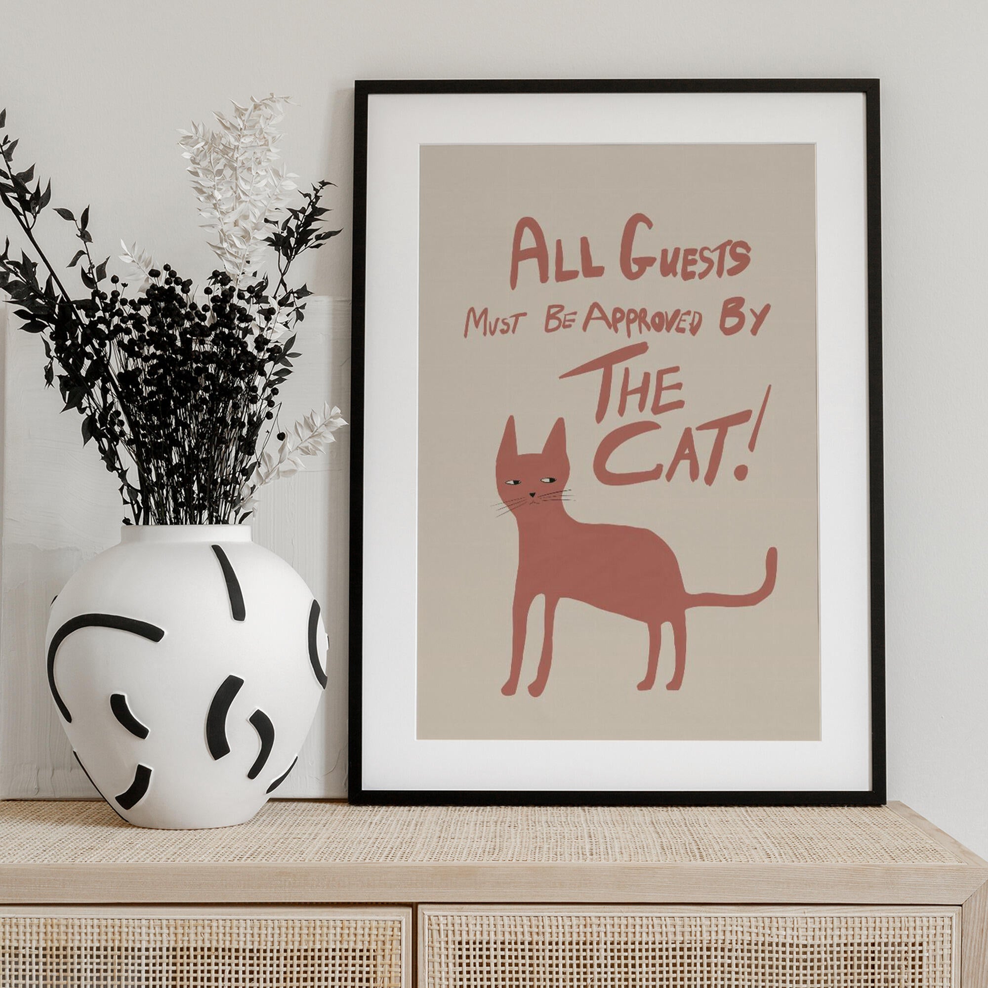 All guests must be approved by the cat!