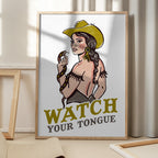 Watch Your Tongue Badass Pin-Up Cowgirl &amp; Rattlesnake