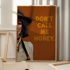 Don't Call Me Honey Badass Western Cowgirl Art