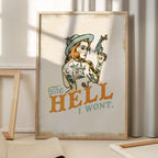 Hell I Wont Sassy Tattoo Pinup Girl