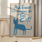 All guests must be approved by the cat!