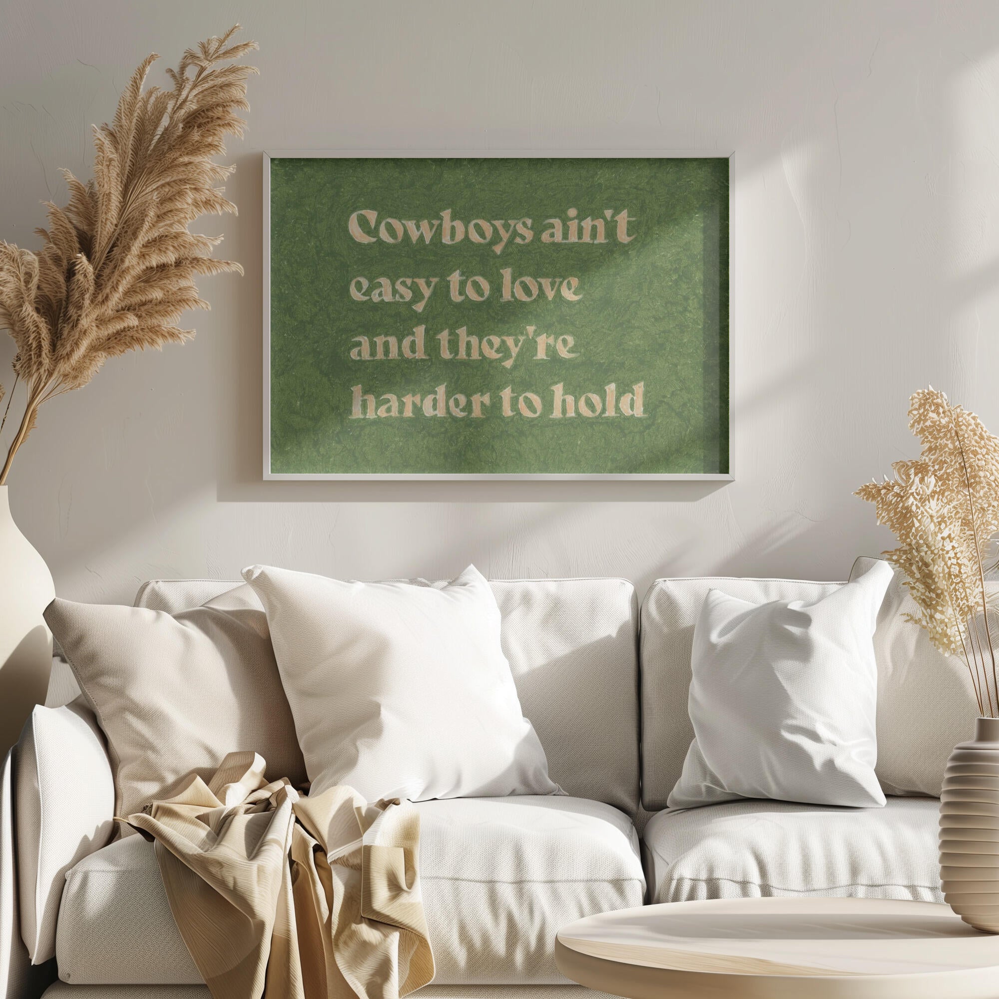 Cowboys Ain't Easy To Love