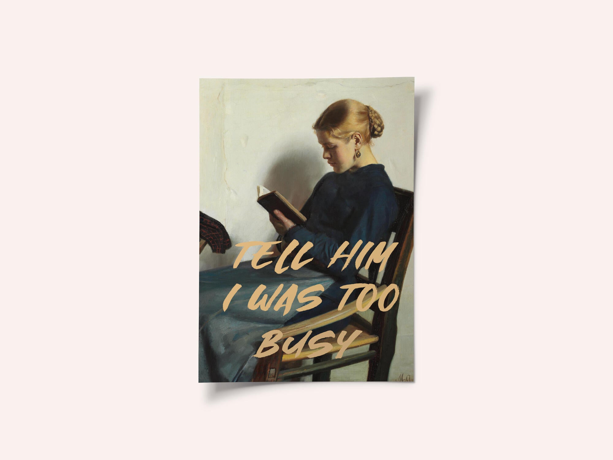 Tell Him I Was To Busy