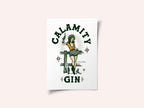 Calamity Gin Funny Retro Western Cowgirl Art