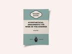 Hypothetical Arguments I've Won In the Shower - Funny Vintage Book Cover - Sarcastic Self Help - Blue.
