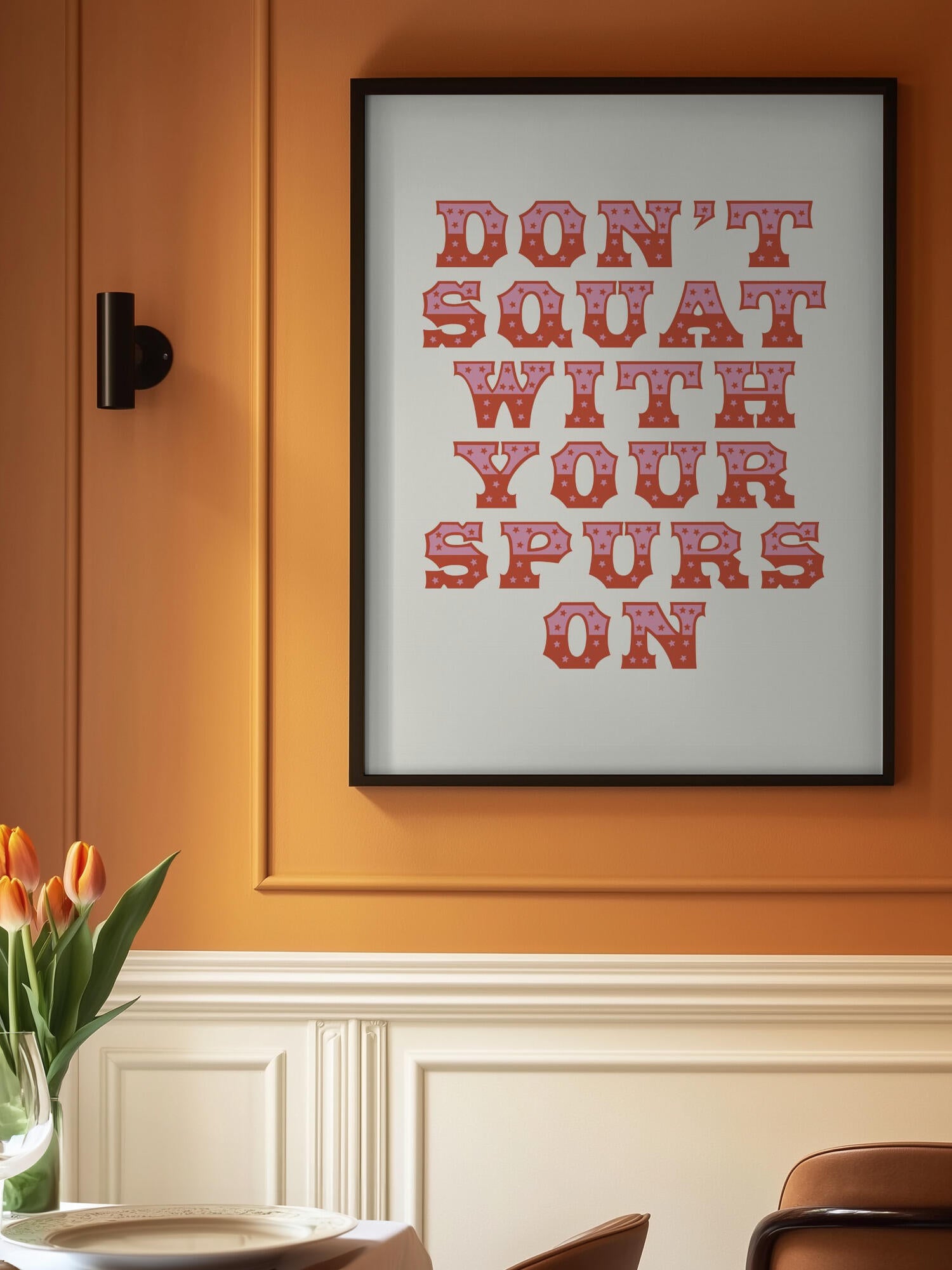 Don't Squat With Your Spurs On