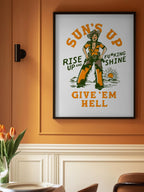 Suns Up Rise Up &amp; Fucking Shine Wild West Cowgirl