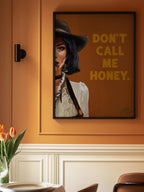 Don't Call Me Honey Badass Western Cowgirl Art