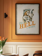 Hell I Wont Sassy Tattoo Pinup Girl