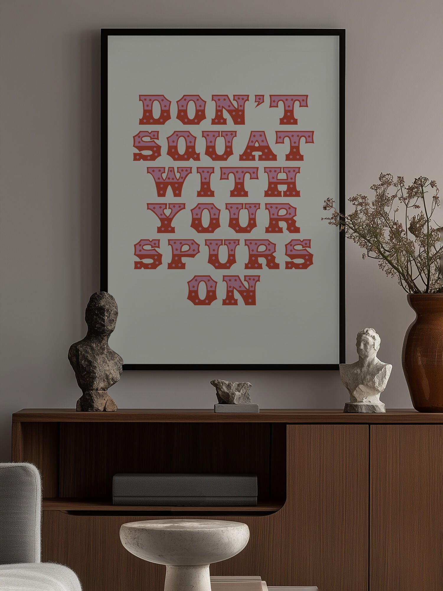 Don't Squat With Your Spurs On