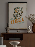 Hell I Wont Sassy Tattoo Pinup Girl
