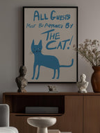 All guests must be approved by the cat!