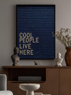 Cool People Live Here Letter Board